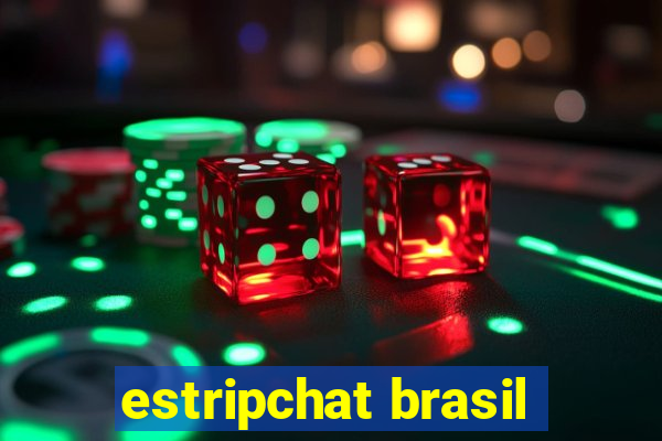 estripchat brasil